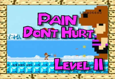 Pain dont hurt title level 2